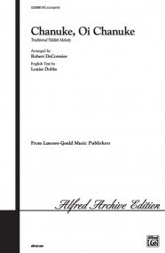 De Cormier: Chanuke, Oi Chanuke SATB & Piano published by Lawson Gould